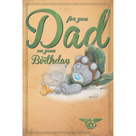 Dad Birthday Me to You Bear Card £2.49